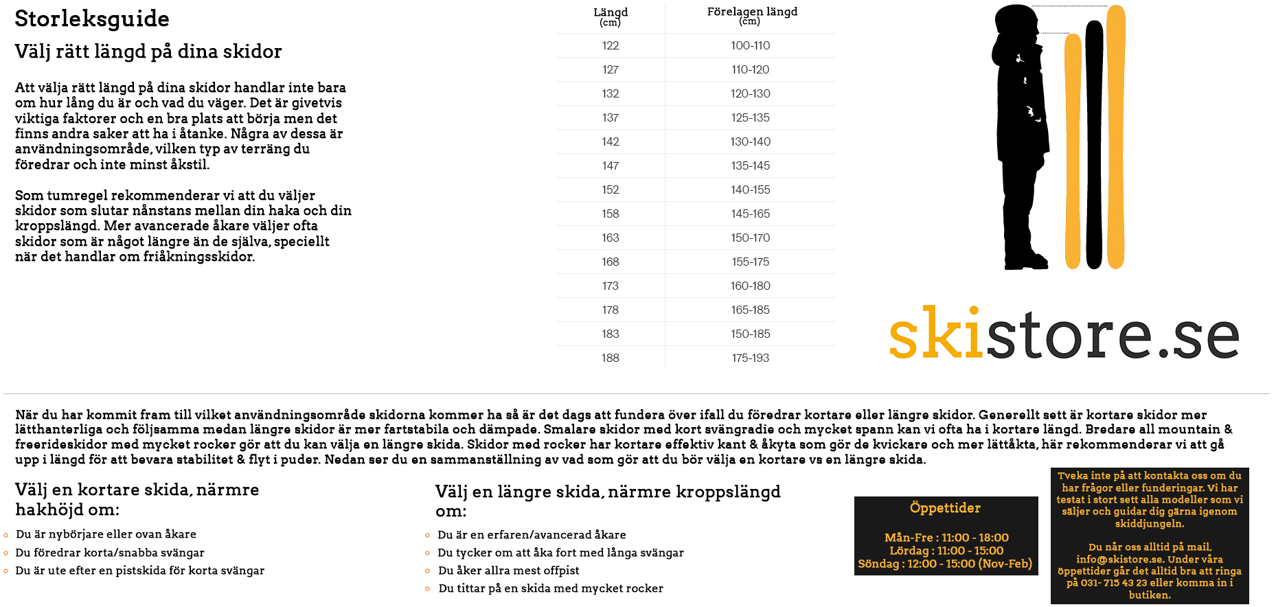 Välj rätt längd storleksguide
